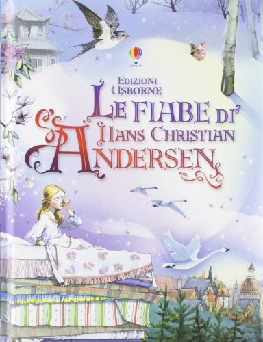 Le fiabe di Hans Christian Andersen (Racconti illustrati) von Usborne Publishing
